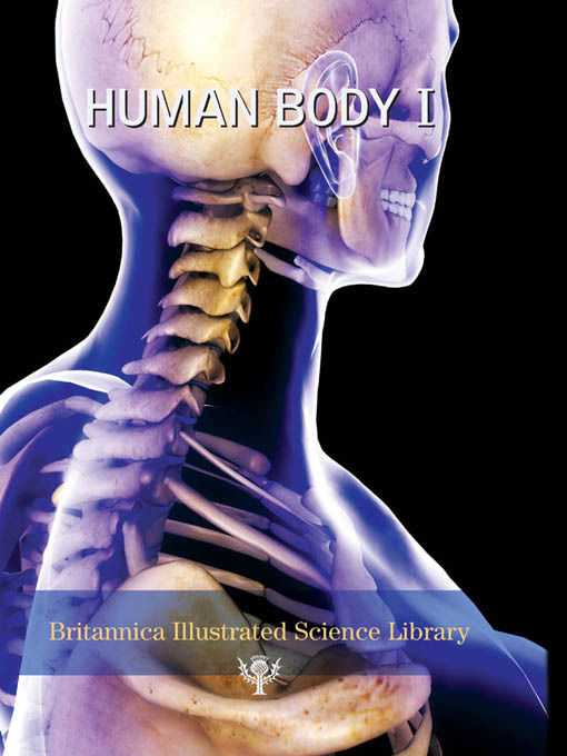 Title details for Human Body I by Encyclopaedia Britannica, Inc - Available